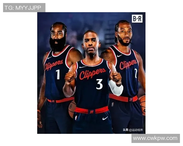 詹姆斯·哈登与快船：总冠军梦碎？化学反应不足导致战绩起伏